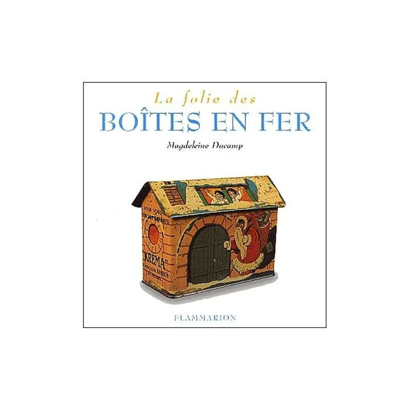 La Folie Des Boîtes En Fer