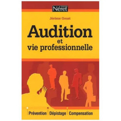 Audition Et Vie Professionnelle