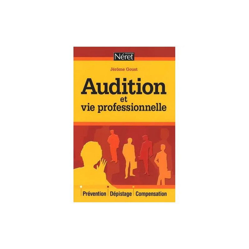 Audition Et Vie Professionnelle