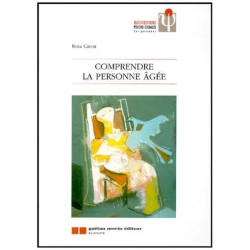 Comprendre La Personne Âgée