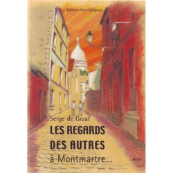 Les regards des autres - à Montmartre