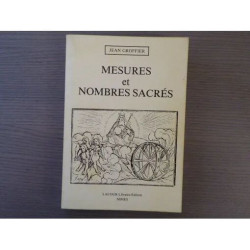 Mesures et nombres sacrés