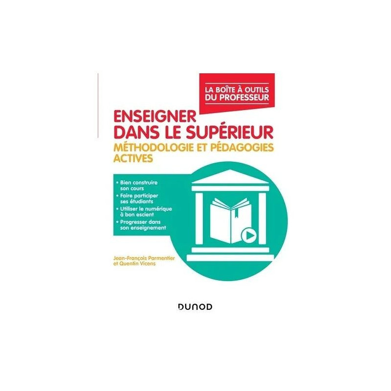 Enseigner Dans Le Supérieur - Méthodologie Et Pédagogies Actives