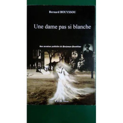 Une dame pas si blanche - Une enquête de Benjamen Brantôme (2019)