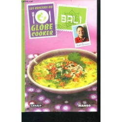 Les recettes du globe cooker : bali