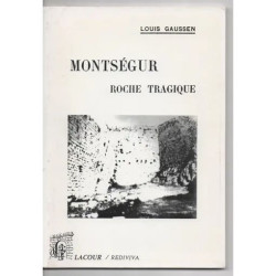 MONTSEGUR ROCHE TRAGIQUE