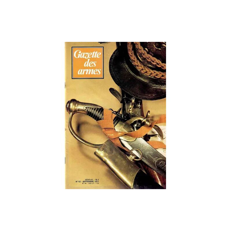 gazette des armes N° 52 : l'armement des marins de la garde