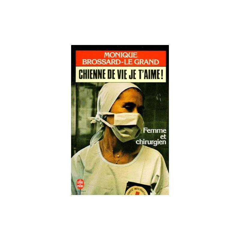 Chienne De Vie Je T'aime ! Tome 1