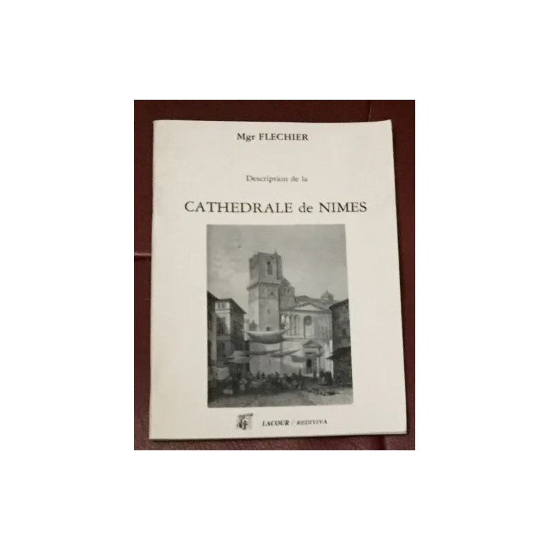 DESCRIPTION DE LA CATHEDRALE DE NIMES
