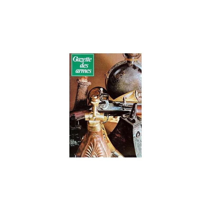 gazette des armes N° 61 : smith et wesson 1959 - fusil mitrailleur...