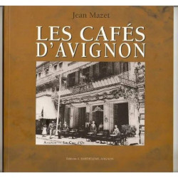 Les cafés d' Avignon