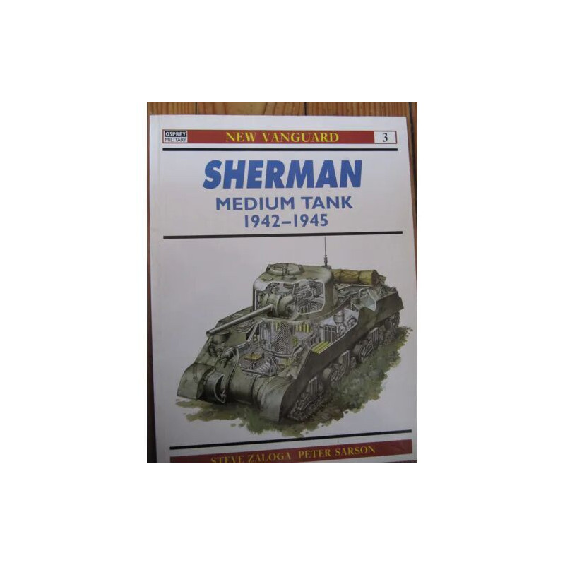 Sherman Medium Tank 1942-1945
