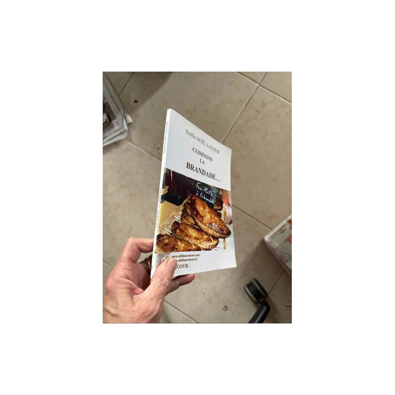 CUISINONS LA BRANDADE PAR NOELLE LOEL EDITEUR LACOUR