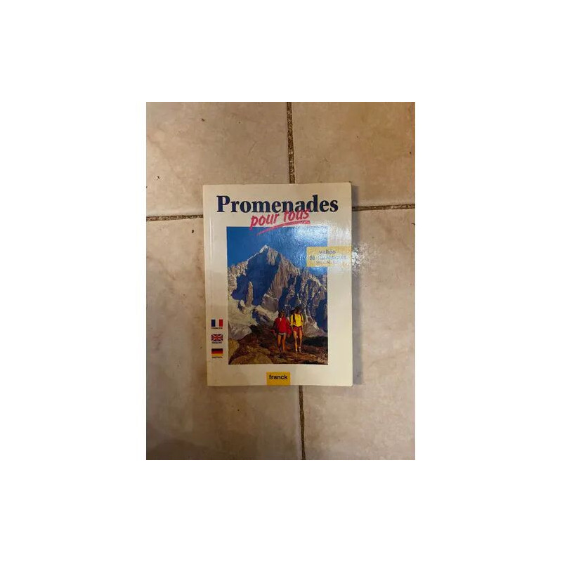Promenades Dans La Vallee De Chamonix