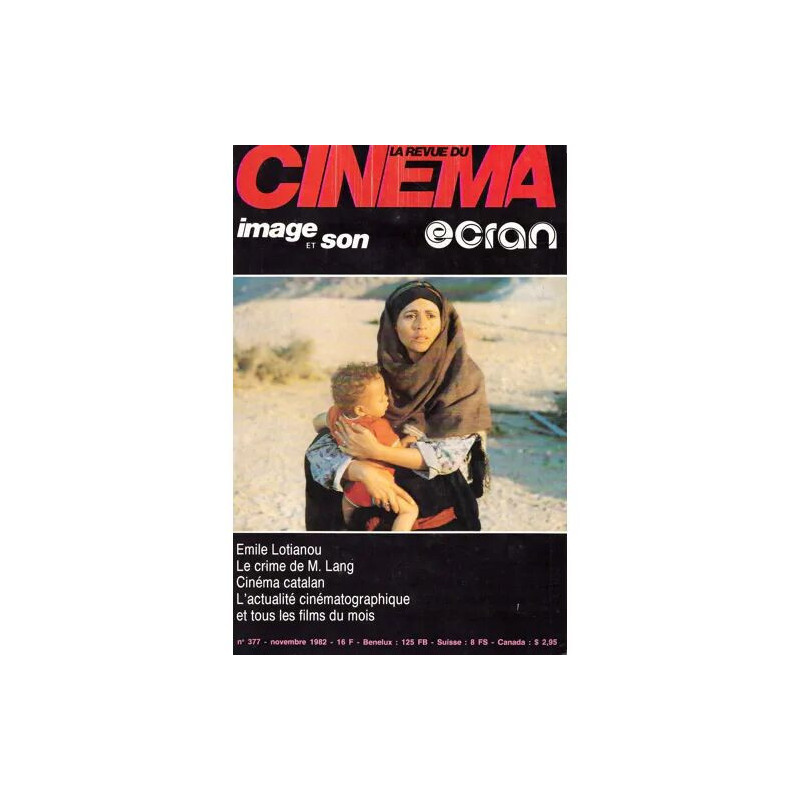La revue du cinéma n°377 de Novembre 1982