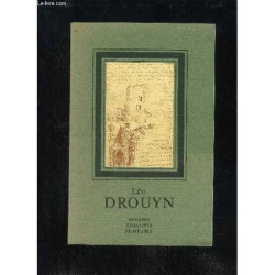Leo Drouyn 1816 1896 - Dessins Gravures Peintures