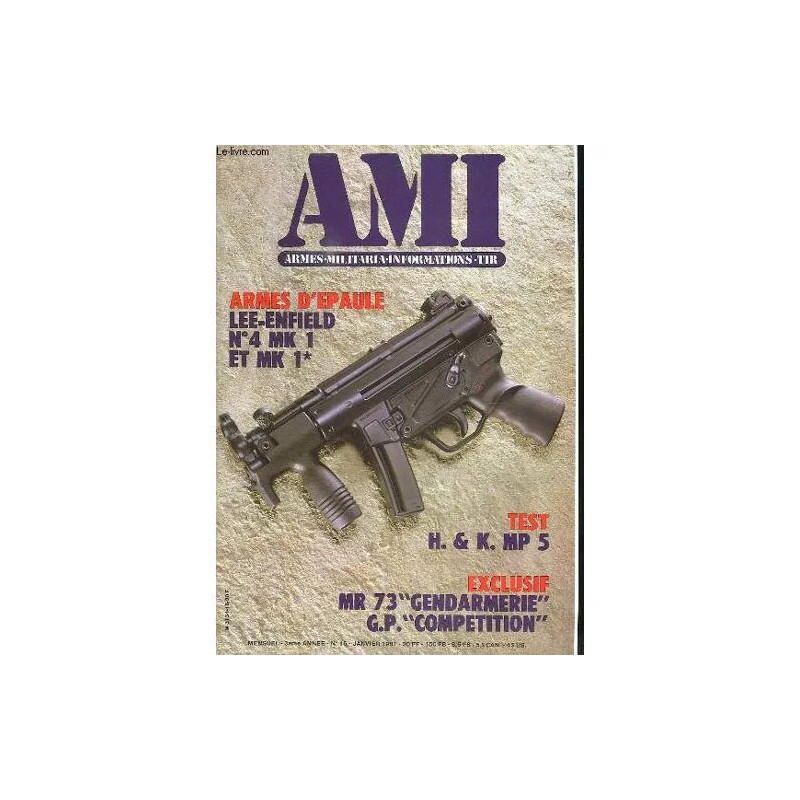Ami Le Magazine International Des Armes N° 16 Janvier 1981....