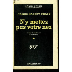 N'y Mettez Pas Votre Nez. ( No Business Of Mine ). Collection :...