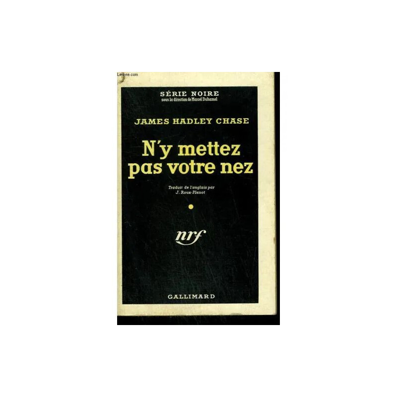N'y Mettez Pas Votre Nez. ( No Business Of Mine ). Collection :...