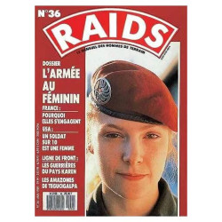 RAIDS N° 36 : Dossier : l'armée au féminin