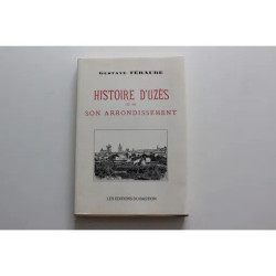 Histoire D'uzes Et De Son Arrondissement