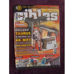 CIBLES N°409 EXCLUSIF TAURUS 24/7 WALTHER P22 SCHMIDT RUBIN...