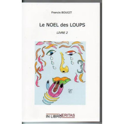 LE NOEL DES LOUPS LIVRE 2