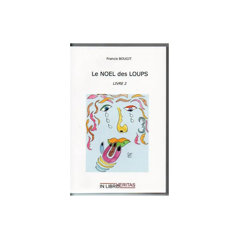 LE NOEL DES LOUPS LIVRE 2