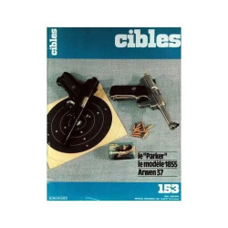 CIBLES N° 153 DU 01/12/1982 - LE PARKER - MODELE 1855 ARWEN 37