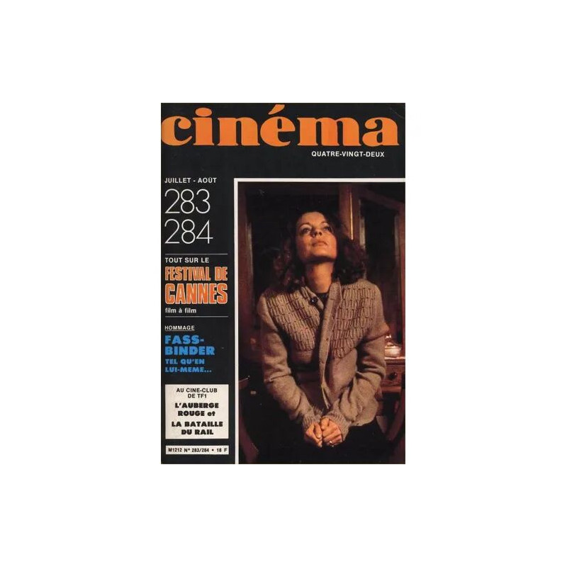 Cinéma 82 N° 283/284 : Festival de Cannes/Fassbinder