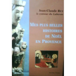 Mes plus belles histoires de Noël en Provence