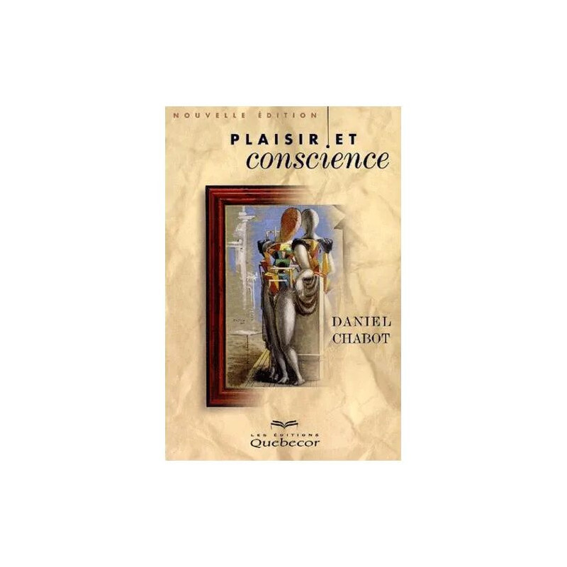 Plaisirs Et Conscience