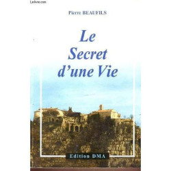 Le Secret D'une Vie