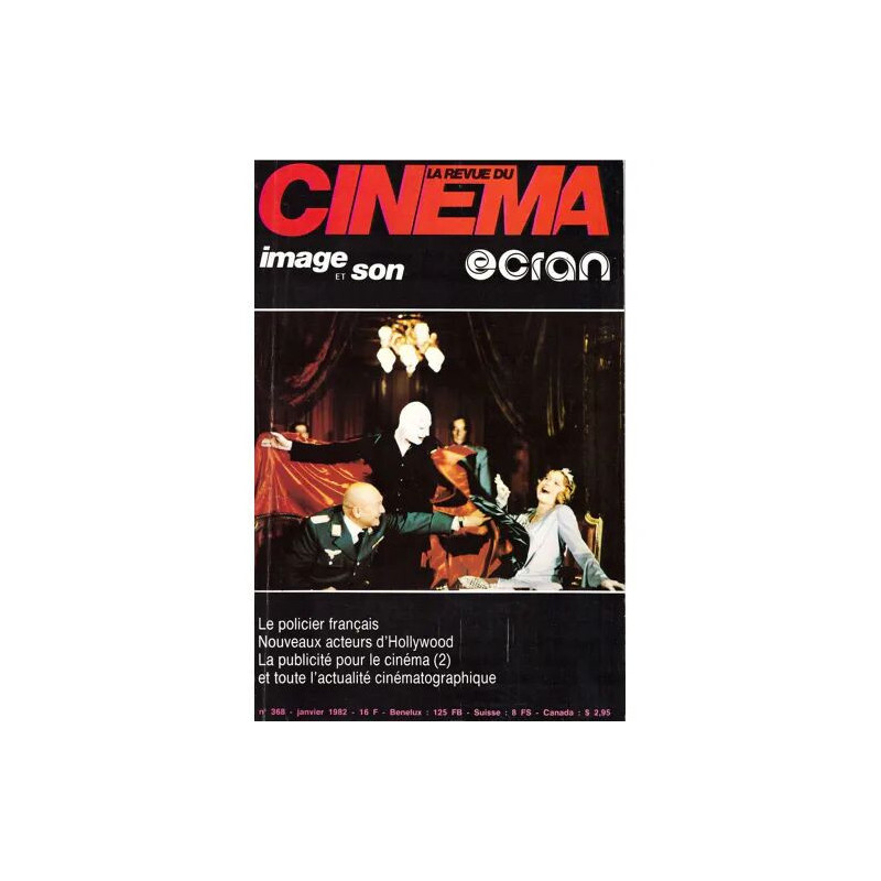 La revue du cinéma n°368 de Janvier 1982