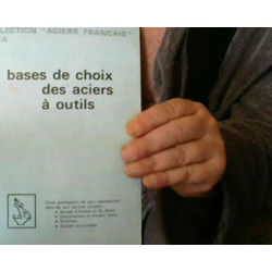 bases de choix des aciers a outils