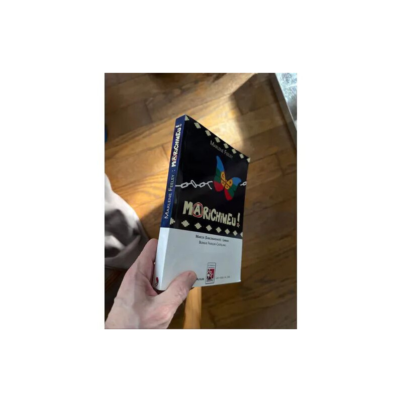 MARICHIWEU PAR MARLENE FEELEY BILINGUE FRANCAIS CASTELLANO