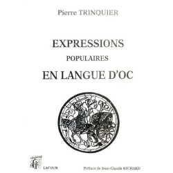 Expressions Populaires en Langue D'oc du Tarn Aux Cévennes