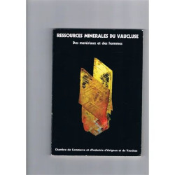Ressources Minerales du Vaucluse des Materiaux et des Hommes