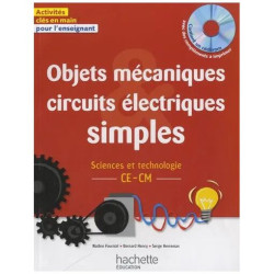 Objets Mécaniques Circuits Électriques Simples Ce-Cm - (1 Cd-Rom)