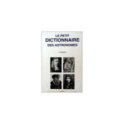 Le Petit Dictionnaire Des Astronomes