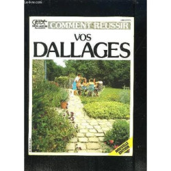 Comment Reussir Vos Dallages- Guide Mon Jardin Ma Maison