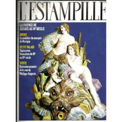 ESTAMPILLE (L') N° 193 DU 01/06/1986 - LA FAIENCE DE SCEAUX AU...