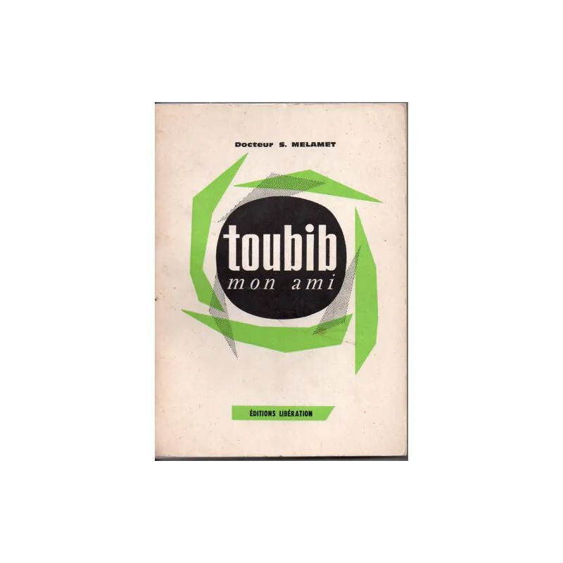 TOUBIB MON AMI