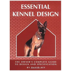 Essential Kennel Design (Essential...Design)