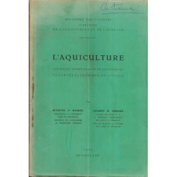 L'aquiculture - Ses Bases Scientifiques et Techniques Sa Portée...