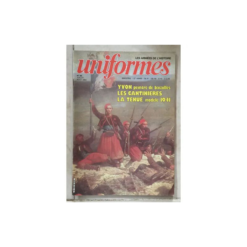 UNIFORMES LES ARMEES DE L'HISTOIRE N°68 LES CANTINIERES L'OFFICIER...