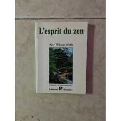 L'esprit du Zen