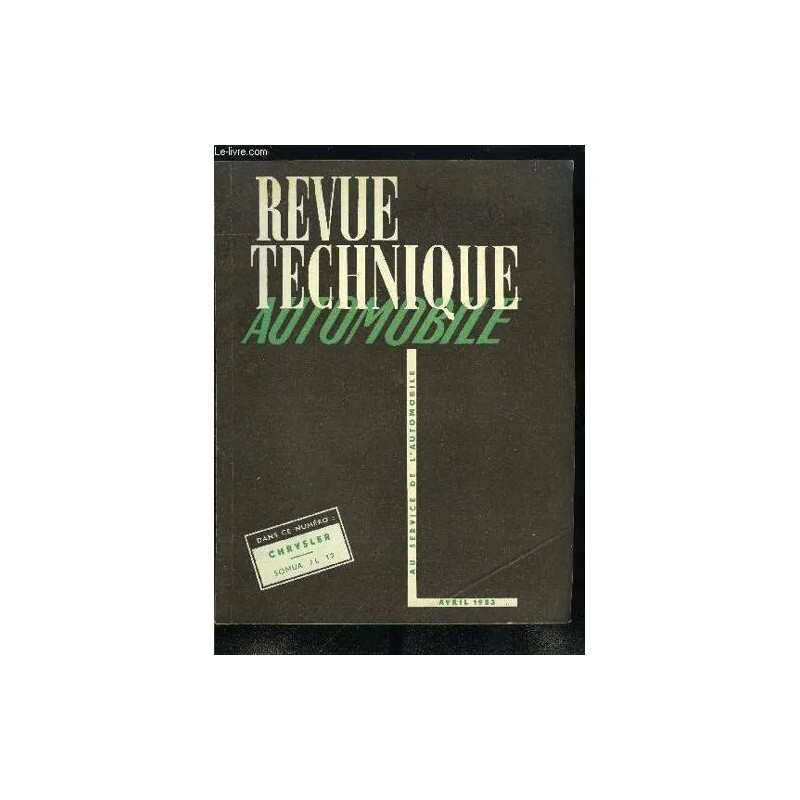 REVUE TECHNIQUE AUTOMOBILE N° 84 - Le statut professionnel du...