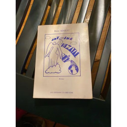 ANTOINE HEZATAL PAR RENE MALLET ROMAN LES EDITIONS DE LA BRUYERE