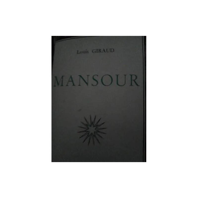 Mansour. (Texte en provençal avec traduction française en regard)